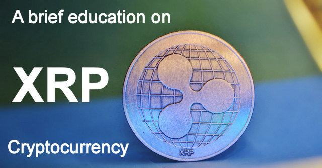 A brief education on XRP